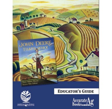 John Deere That's Who! Educator's Guide